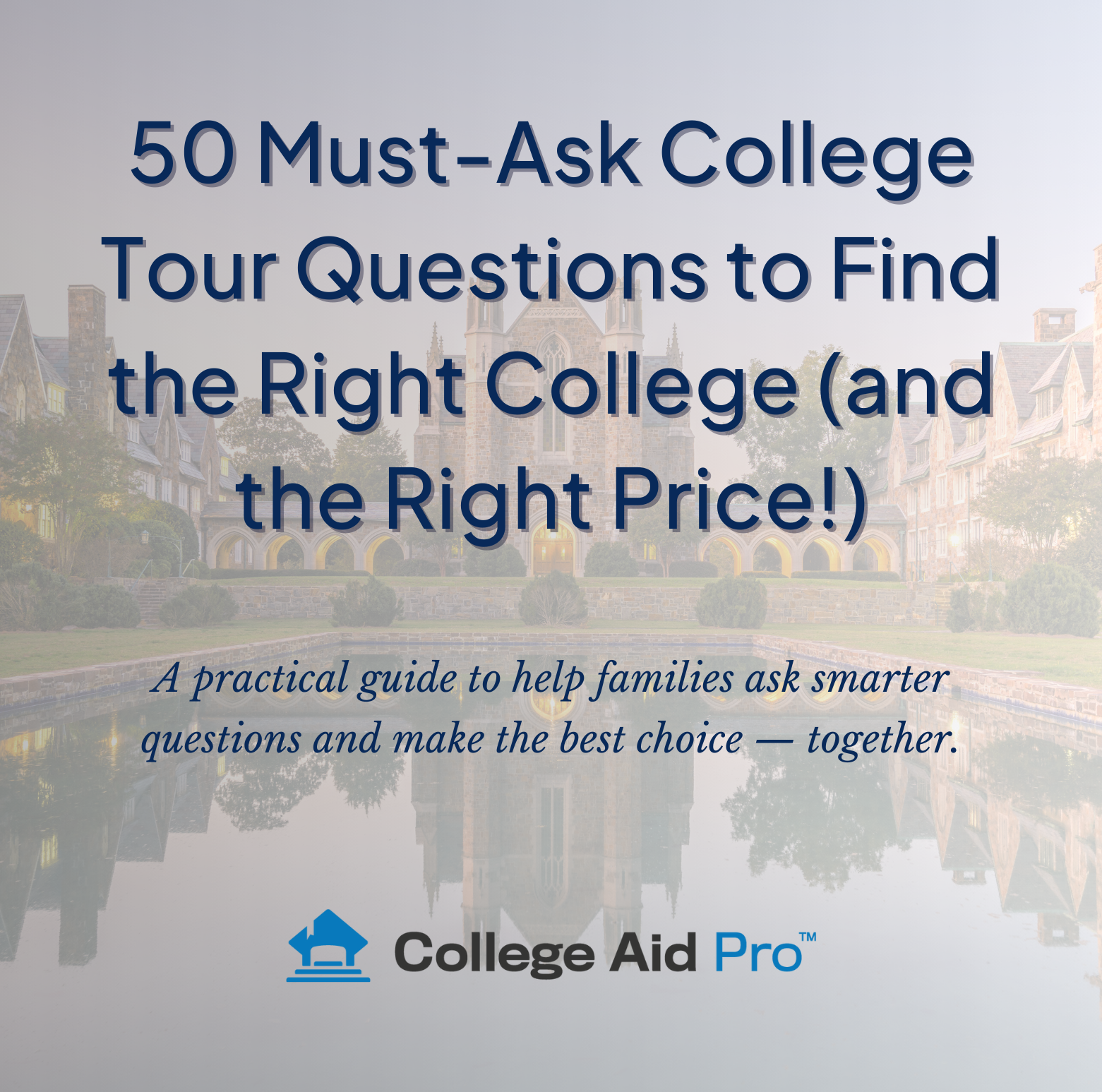 50 Questions for College Tours thumbnail