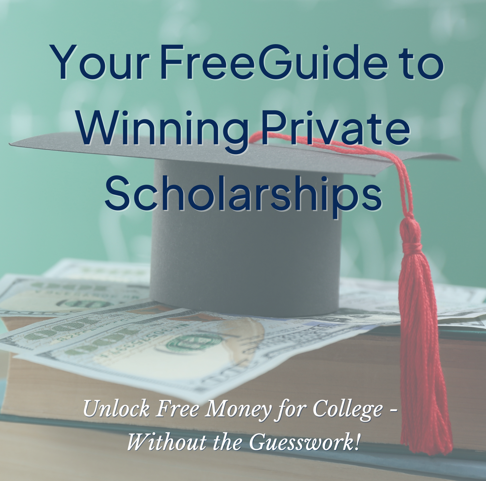 Private Scholarship Tips Lead magnet (1561 x 1547 px)